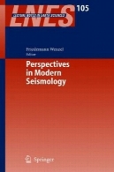 دیدگاه در زلزله های مدرن (جزوه علوم زمین)Perspectives in Modern Seismology (Lecture Notes in Earth Sciences)