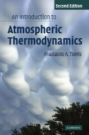 مقدمه ای بر ترمودینامیک جویAn Introduction to Atmospheric Thermodynamics