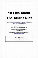 10 دروغ درباره رژیم غذایی اتکینز10 Lies About The Atkins Diet