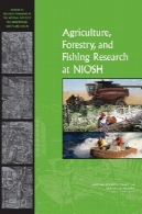 کشاورزی، جنگلداری و ماهیگیری پژوهش در NIOSHAgriculture, Forestry, and Fishing Research at NIOSH