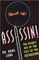 کیش!: هنر مرگبار فرقه تروریستهاAssassin!: The Deadly Art Of The Cult Of The Assassins