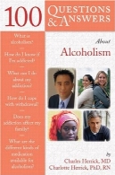 100 پرسش و پاسخ درباره اعتیاد به الکل و اعتیاد به مواد مخدر100 Q&amp;A About Alcoholism &amp; Drug Addiction