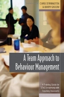رویکرد تیم مدیریت رفتار: راهنمای آموزشی برای کار با آموزش دستیاران SENCOsA Team Approach to Behaviour Management: A Training Guide for SENCOs working with Teaching Assistants