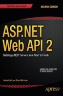 ASP.NET وب API 2، 2nd نسخه: ساختمان خدمات بقیه از آغاز تا پایانASP.NET Web API 2, 2nd Edition: Building a REST Service from Start to Finish