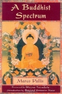طیف بودایی: کمک به گفتگو مسیحی و بودایی (حکمت)A Buddhist Spectrum: Contributions to the Christian-Buddhist Dialogue (Perennial Philosophy)