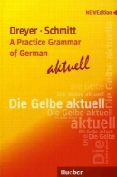 دستور زبان آلمانی تمرینA Practice grammar of German