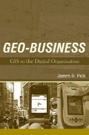GIS جغرافیایی کسب و کار در سازمان های دیجیتالGeo-Business GIS in the Digital Organization
