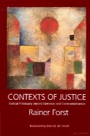 زمینه های عدالت: فلسفه سیاسی فراتر از لیبرالیسم و ​​اجتماعContexts of justice: political philosophy beyond liberalism and communitarianism
