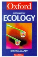فرهنگ بوم شناسی (آکسفورد شومیز مرجع)A Dictionary of Ecology (Oxford Paperback Reference)