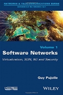 شبکه نرم افزار : مجازی سازی ، SDN ، 5G ، امنیتSoftware Networks: Virtualization, SDN, 5G, Security