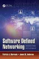 نرم افزار تعریف شده شبکه: طراحی و استقرارSoftware Defined Networking: Design and Deployment