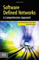 نرم افزار شبکه تعریف می شود: یک رویکرد جامعSoftware Defined Networks: A Comprehensive Approach