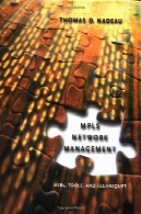 MPLS مدیریت شبکه: از MIB، ابزارها، و تکنیک (مورگان کافمن سری در شبکه)MPLS Network Management: MIBs, Tools, and Techniques (The Morgan Kaufmann Series in Networking)