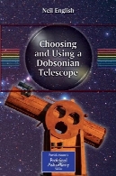 انتخاب و با استفاده از تلسکوپ دابسونیChoosing and Using a Dobsonian Telescope