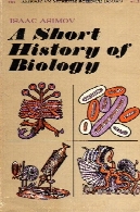 تاریخچه ای مختصر از زیست شناسیA Short History of Biology