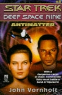 پادماده (ستاره بازحمت حرکت کردن فضای 9، شماره 8)Antimatter (Star Trek Deep Space Nine, No 8)