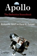 آپولو: قطعی Sourcebook (پراکسیس اسپرینگر کتاب اکتشاف فضا)Apollo: The Definitive Sourcebook (Springer Praxis Books Space Exploration)