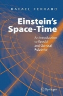 فضا زمان انیشتین: مقدمه به خاص و نسبیت عامEinstein's Space-Time: An Introduction to Special and General Relativity