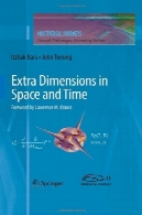 ابعاد اضافی در فضا و زمانExtra Dimensions in Space and Time