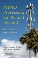 MIMO پردازش برای 4 G و فراتر از: اصول و تکاملMIMO Processing for 4G and Beyond: Fundamentals and Evolution