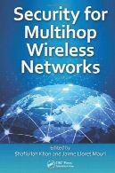 امنیت شبکه های بی سیم MultihopSecurity for Multihop Wireless Networks