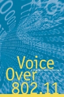 صدای بیش از 802.11 (خانه Artech مخابرات کتابخانه)Voice over 802.11 (Artech House Telecommunications Library)