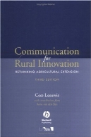 ارتباطات روستایی نوآوری: Rethinking ترویج کشاورزی،Communication for Rural Innovation: Rethinking Agricultural Extension