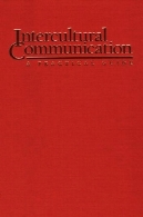 ارتباطات فرهنگی: راهنمای عملیIntercultural Communication : A Practical Guide