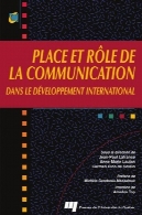 محل و rôle د لا ارتباطات dans le développement بین المللیPlace et rôle de la communication dans le développement international