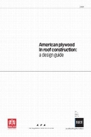 تخته سه لا آمریکایی در سقف ساختمان: راهنمای طراحی (BRE گزارش)American Plywood in Roof Construction: A Design Guide (BRE Report)