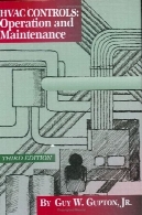 تهویه مطبوع کنترل: عملیات و تعمیر و نگهداری (3 نسخه)HVAC Controls: Operation and Maintenance (3rd Edition)