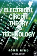 تئوری مدار برق و فن آوری ویرایش دوم: نسخه تجدید نظر شدهElectrical Circuit Theory and Technology, Second Edition: Revised edition