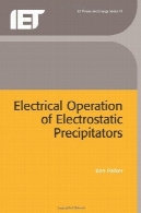 عملیات برق رسوب دهی الکترواستاتیک (IEE قدرت و انرژی)Electrical Operation Of Electrostatic Precipitators (IEE Power and Energy)