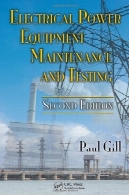 تعمیر و نگهداری تجهیزات برق و تستElectrical power equipment maintenance and testing
