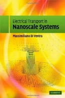 حمل و نقل الکتریکی در سیستم های نانوElectrical Transport in Nanoscale Systems