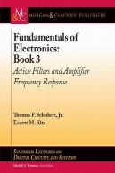 مبانی الکترونیک, کتاب 3: فیلترهای و پاسخ فرکانسی تقویت کنندهFundamentals of Electronics, Book 3: Active Filters and Amplifier Frequency Response