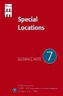 ارشاد توجه 7: مکان های ویژه (یادداشت های ارشاد IEE) (شماره 7)Guidance Note 7: Special Locations (IEE Guidence Notes) (No 7)