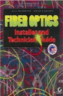 فیبر نوری نصب و راهنمای تکنسینFiber Optics Installer and Technician Guide