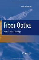 فیبر نوری: فیزیک و تکنولوژیFiber Optics: Physics and Technology