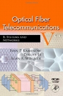 فیبر نوری مخابرات پنجم ب، نسخه پنجم: سیستم ها و شبکه های (اپتیک و فوتونیک)Optical Fiber Telecommunications V B, Fifth Edition: Systems and Networks (Optics and Photonics)