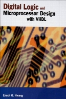منطق دیجیتال و طراحی ریزپردازنده با VHDLDigital Logic and Microprocessor Design With VHDL