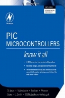 PIC میکروکنترلر : می دانم آن همه ( Newnes می دانم آن همه )PIC Microcontrollers: Know It All (Newnes Know It All)