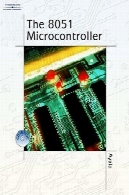 معماری میکروکنترلر 8051 برنامه نویسی و برنامه های کاربردیThe 8051 Microcontroller Architecture, Programming and Applications