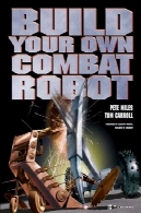 ساخت ربات خود را مبارزه باBuild Your Own Combat Robot
