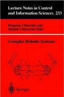 سیستم های رباتیک پیچیدهComplex Robotic Systems