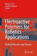 Electroactive پلیمر برای برنامه های روباتیک: ماهیچه های مصنوعی و سنسورElectroactive Polymers for Robotic Application: Artificial Muscles and Sensors