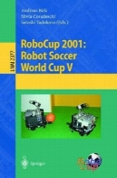 روبوکاپ 2001: ربات های جام جهانی فوتبال VRoboCup 2001: Robot Soccer World Cup V