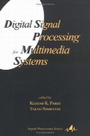 برای سیستم های چند رسانه ای (پردازش سیگنال (مارسل Dekker، Inc.)، 1.) پردازش سیگنال دیجیتالDigital Signal Processing for Multimedia Systems (Signal Processing (Marcel Dekker, Inc.), 1.)