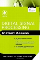 پردازش سیگنال های دیجیتال: دسترسی سریعDigital Signal Processing: Instant Access