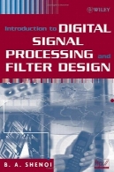 مقدمه ای بر پردازش سیگنال های دیجیتال و طراحی فیلترIntroduction to Digital Signal Processing and Filter Design